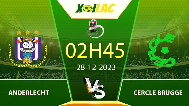 Soi kèo Anderlecht vs Cercle Brugge