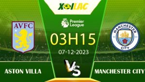 Soi kèo Aston Villa vs Manchester City