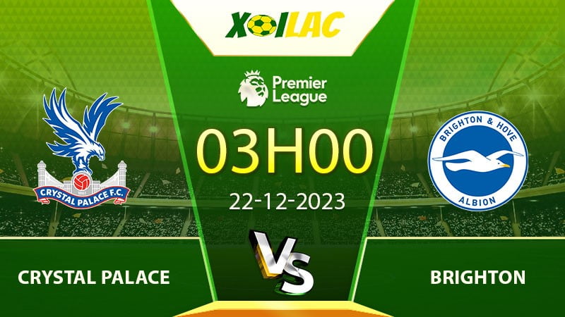 Soi kèo Crystal Palace vs Brighton