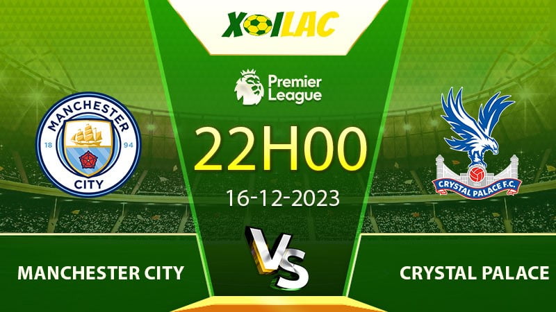 Soi kèo Manchester City vs Crystal Palace