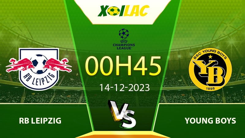 Soi kèo RB Leipzig vs Young Boys