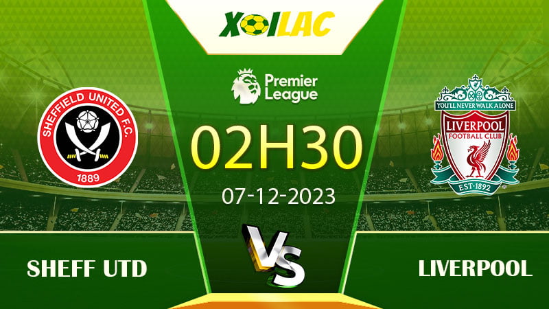 Soi kèo Sheff Utd vs Liverpool