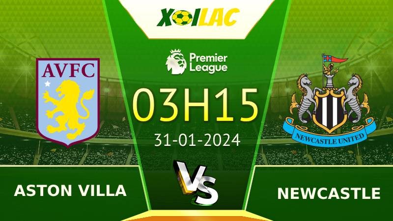 Soi kèo Aston Villa vs Newcastle