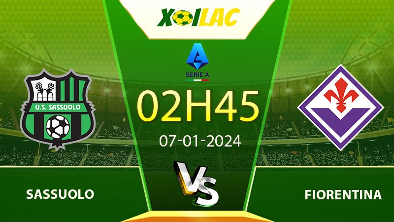 Soi kèo Sassuolo vs Fiorentina