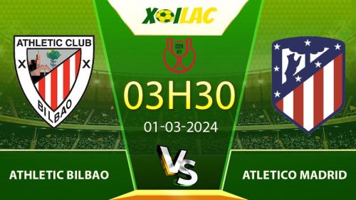 Soi kèo Athletic Bilbao vs Atletico Madrid