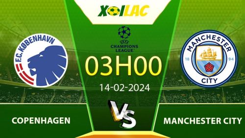 Soi kèo Copenhagen vs Manchester City