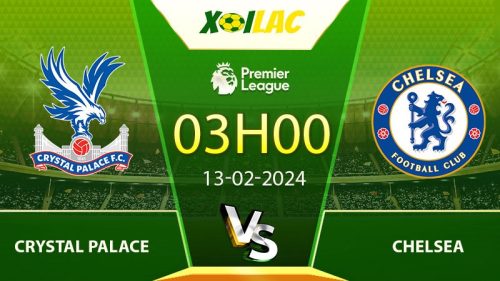 Soi kèo Crystal Palace vs Chelsea