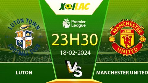 Soi kèo Luton vs Manchester United