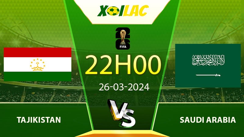 Soi kèo Tajikistan vs Saudi Arabia