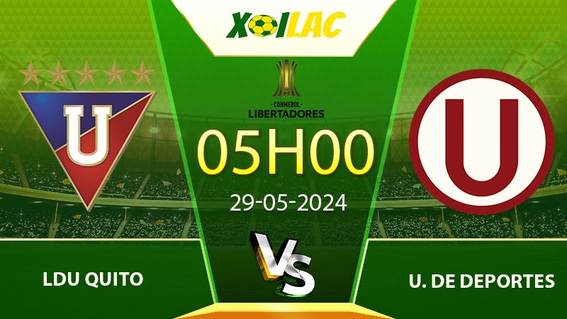 Soi kèo LDU Quito vs U. de Deportes