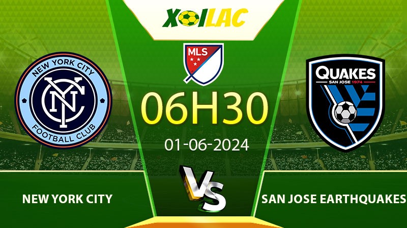 Soi kèo New York City vs San Jose Earthquakes