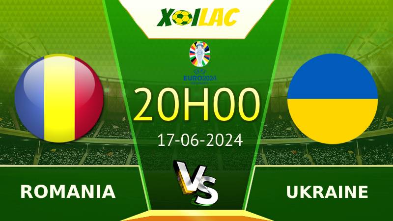 Soi kèo Romania vs Ukraine