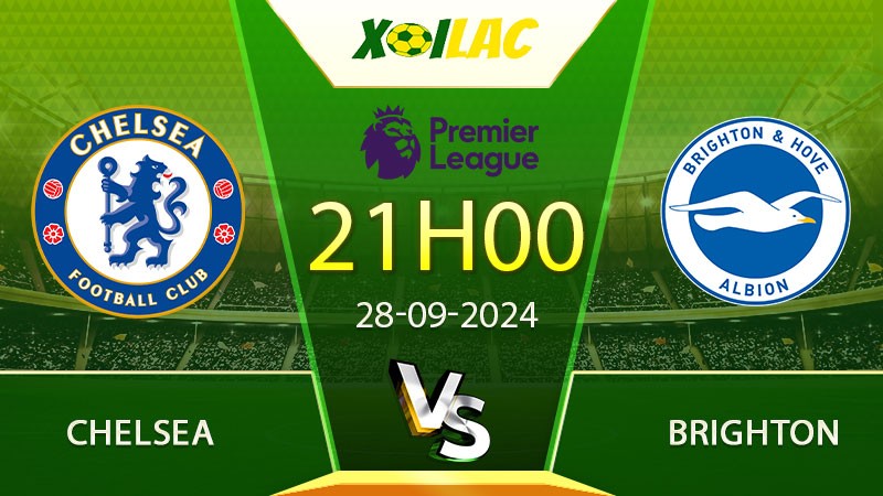 Soi kèo Chelsea vs Brighton