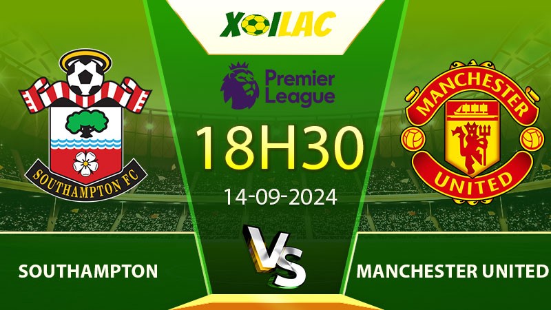 Soi kèo Southampton vs Manchester United