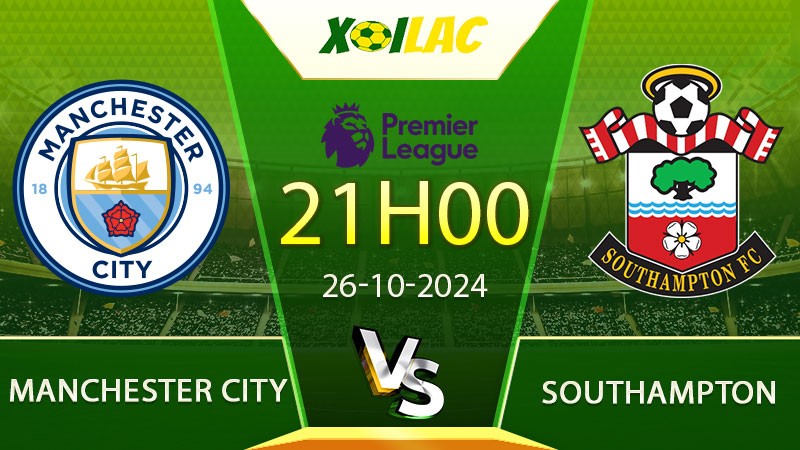 Soi kèo Manchester City vs Southampton