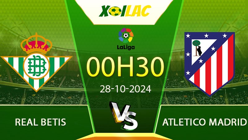 Soi kèo Real Betis vs Atletico Madrid