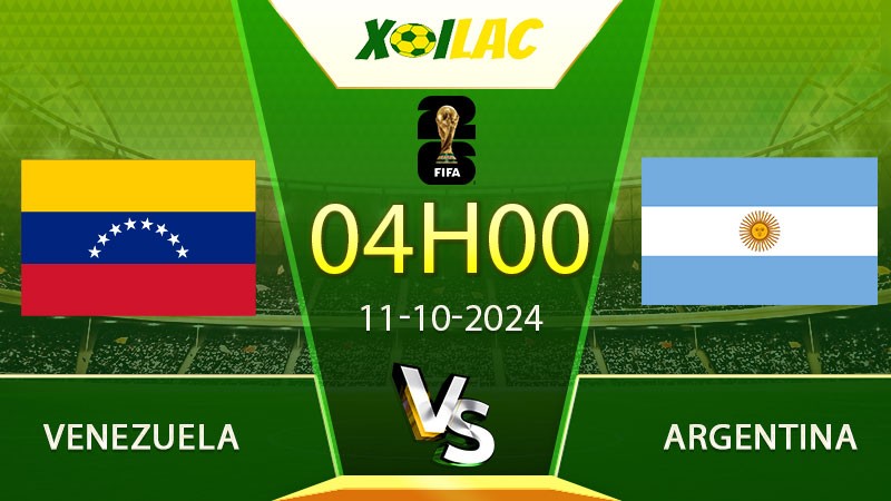 Soi kèo Venezuela vs Argentina