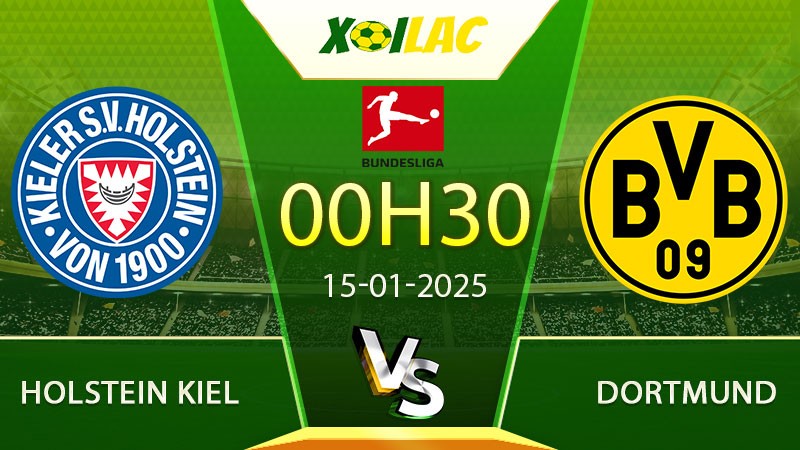 Soi kèo Holstein Kiel vs Dortmund